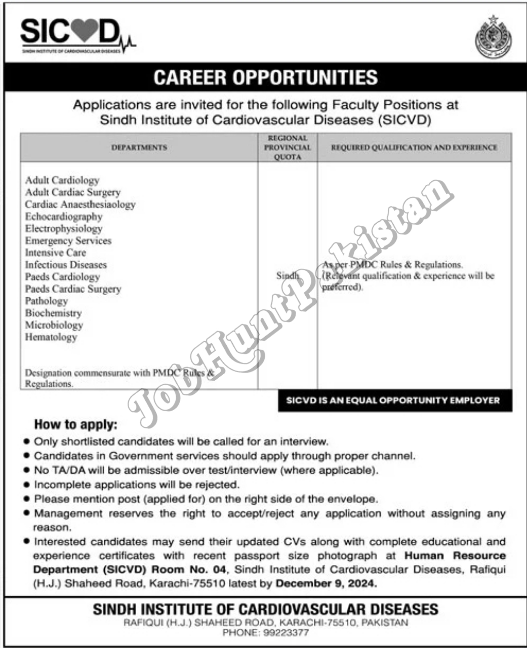 Sindh Institute of Cardiovascular Diseases Karachi Jobs 2024
Jobs at Sindh Institute of Cardiovascular Diseases 2024